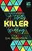 A Totally Killer Wedding (T...