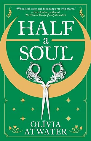 Half a Soul (Regency Faerie Tales, #1)