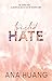 Twisted Hate (Twisted, #3)