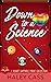 Down to a Science by Haley Cass