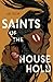 Saints of the Household