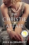 The Christie Affair by Nina de Gramont