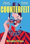 Counterfeit by Kirstin Chen