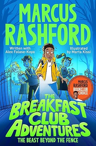 The Breakfast Club Adventures by Marcus Rashford