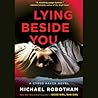 Lying Beside You by Michael Robotham