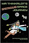 Mr Thinkalot’s Spectacular Space Journey #2