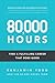 80,000 Hours by Benjamin Todd
