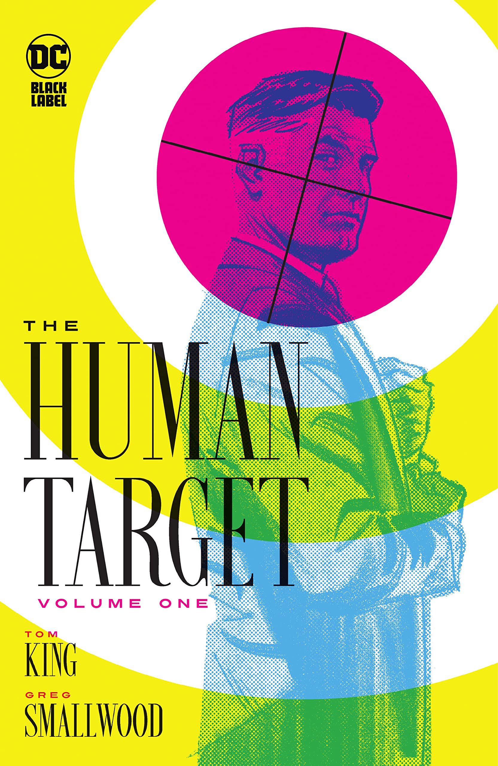 The Human Target, Volume 1 by Tom King