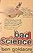 Bad Science