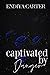 Captivated by Danger (The Danger Family #2)