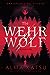 The Wehrwolf