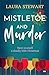 Mistletoe and Murder (Amelia Adams, #2)