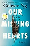 Our Missing Hearts by Celeste Ng