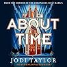 About Time by Jodi Taylor