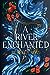 A River Enchanted (Elements of Cadence, #1)