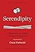 Serendipity: A History of Accidental Culinary Discoveries