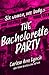 The Bachelorette Party