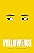 Yellowface by R.F. Kuang