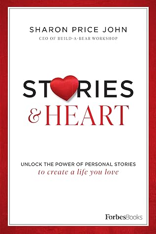 Stories and Heart by Sharon Price John