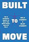 Built to Move by Kelly Starrett