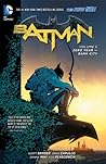 Batman, Volume 5: Zero Year – Dark City