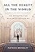 All the Beauty in the World: The Metropolitan Museum of Art and Me