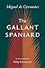 The Gallant Spaniard