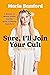 Sure, I'll Join Your Cult: A Memoir of Mental Illness and the Quest to Belong Anywhere