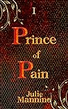 Prince of Pain I by Julie Mannino