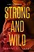 Strong and Wild (Lakes Hockey, #2)