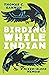 Birding While Indian: A Mixed-Blood Memoir (Machete)