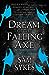 Dream of the Falling Axe