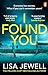 I Found You by Lisa Jewell