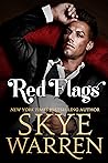 Red Flags by Skye Warren