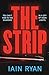 The Strip by Iain Ryan