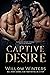 Captive Desire (To Be Claimed #5)