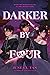 Darker by Four by June C.L. Tan