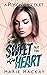 Sweetheart: Part Two (A Rev...