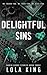 Delightful Sins (North Shor...