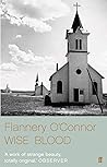 Wise Blood by Flannery O'Connor