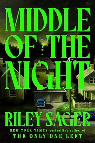 Middle of the Night by Riley Sager