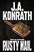 Rusty Nail by J.A. Konrath