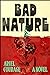 Bad Nature