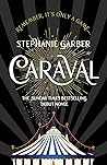 Caraval by Stephanie Garber