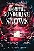 From the Sundering Snows: An Ilbeor Story