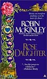 Rose Daughter by Robin McKinley