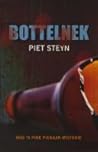 Bottelnek by Piet Steyn