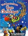 The Berenstain Bears Save Christmas by Jan Berenstain