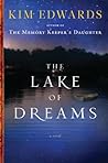 The Lake of Dreams by Kim Edwards