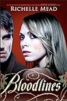 Bloodlines by Richelle Mead